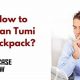 Tumi Backpack Cleaning: How to Clean & Maintain Your Tumi Bag | Ultimate Backpack Traveler Guide: Tips, Destinations & Budget Hacks