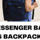 Choosing: Messenger Bag vs Backpack - For You | Ultimate Backpack Traveler Guide: Tips, Destinations & Budget Hacks