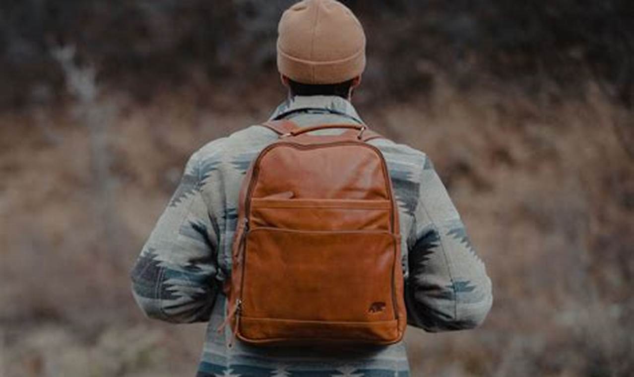 Top-Rated Best Leather Backpacks for Style & Durability | Ultimate Backpack Traveler Guide: Tips, Destinations & Budget Hacks