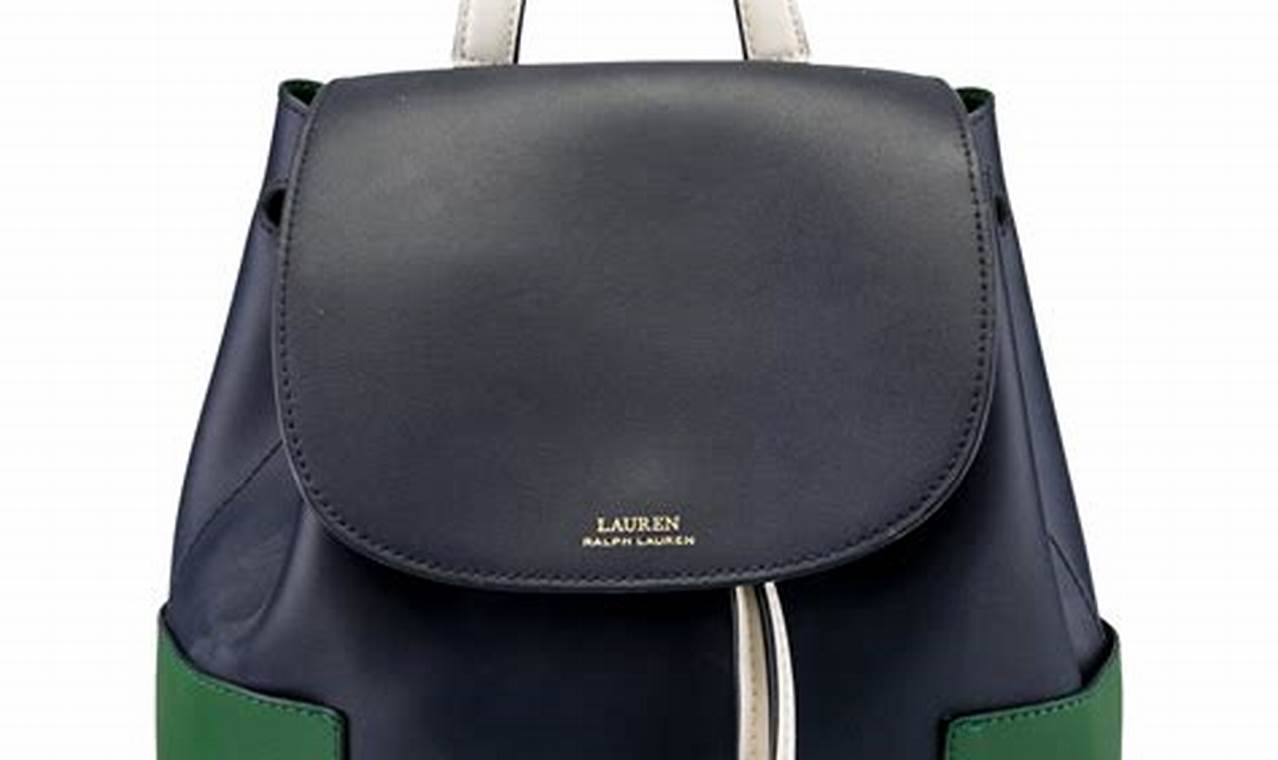 Carry Style: Lauren Ralph Lauren Backpack Guide For Backpackers | Ultimate Backpack Traveler Guide: Tips, Destinations & Budget Hacks