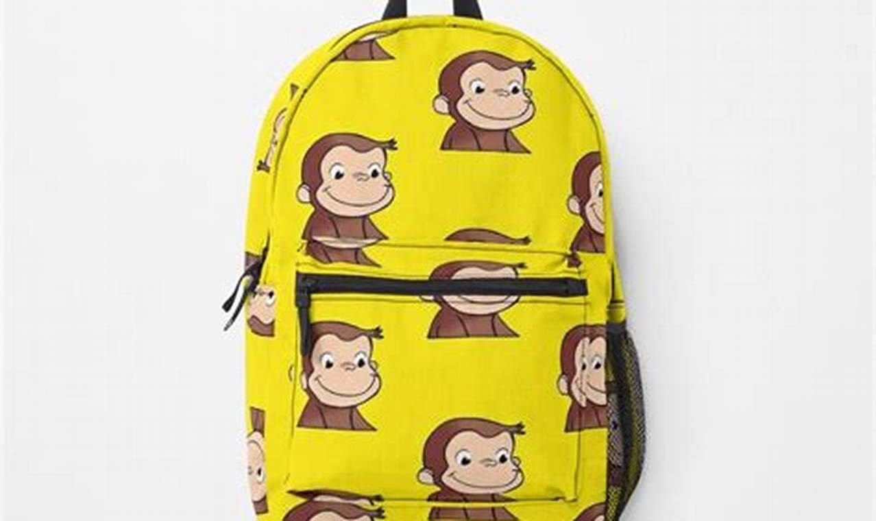 Best Curious George Backpack: Fun, Safe, & Durable! | Ultimate Backpack Traveler Guide: Tips, Destinations & Budget Hacks
