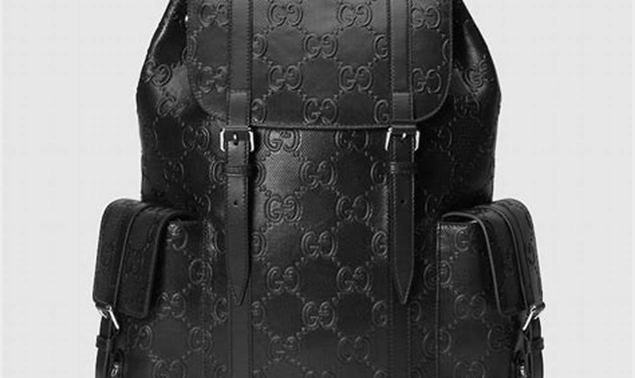 Luxe: Gucci Backpack Black Leather Style + More | Ultimate Backpack Traveler Guide: Tips, Destinations & Budget Hacks