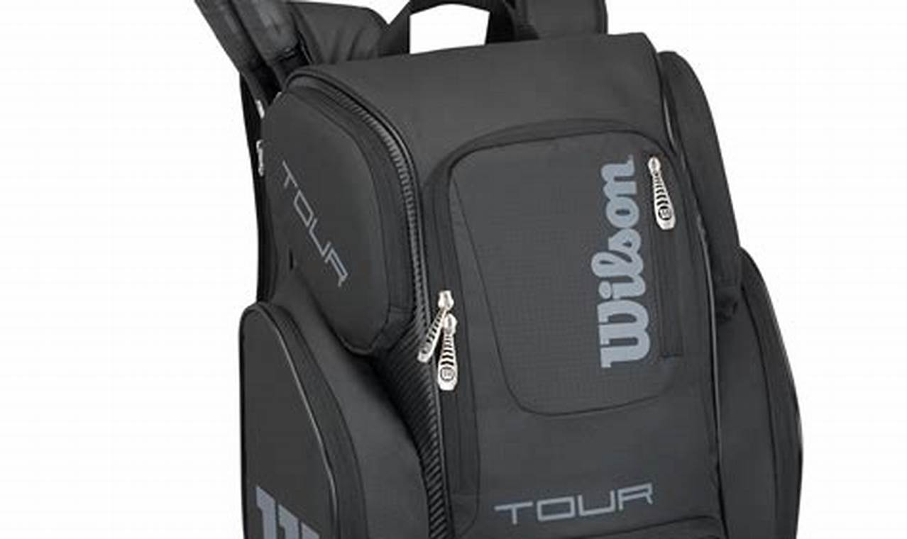 Top Wilson Tennis Backpacks: Gear Up & Go! | Ultimate Backpack Traveler Guide: Tips, Destinations & Budget Hacks