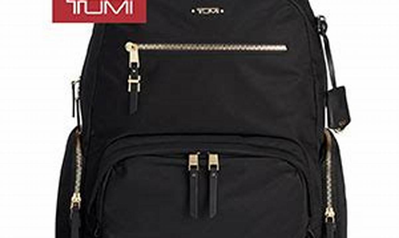 Best Ladies Tumi Backpack: Stylish & Secure! | Ultimate Backpack Traveler Guide: Tips, Destinations & Budget Hacks
