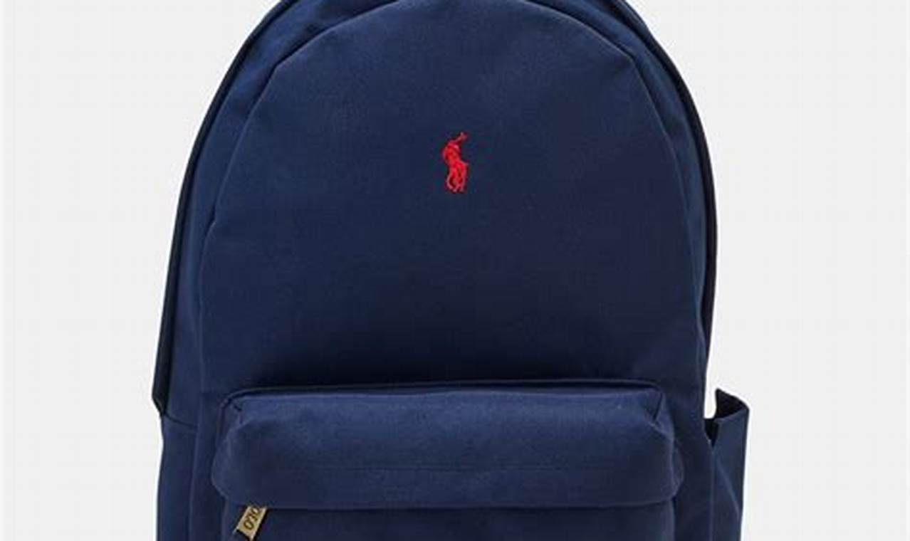 Shop Backpack Polo Ralph Lauren: Stylish Travel Bags | Ultimate Backpack Traveler Guide: Tips, Destinations & Budget Hacks