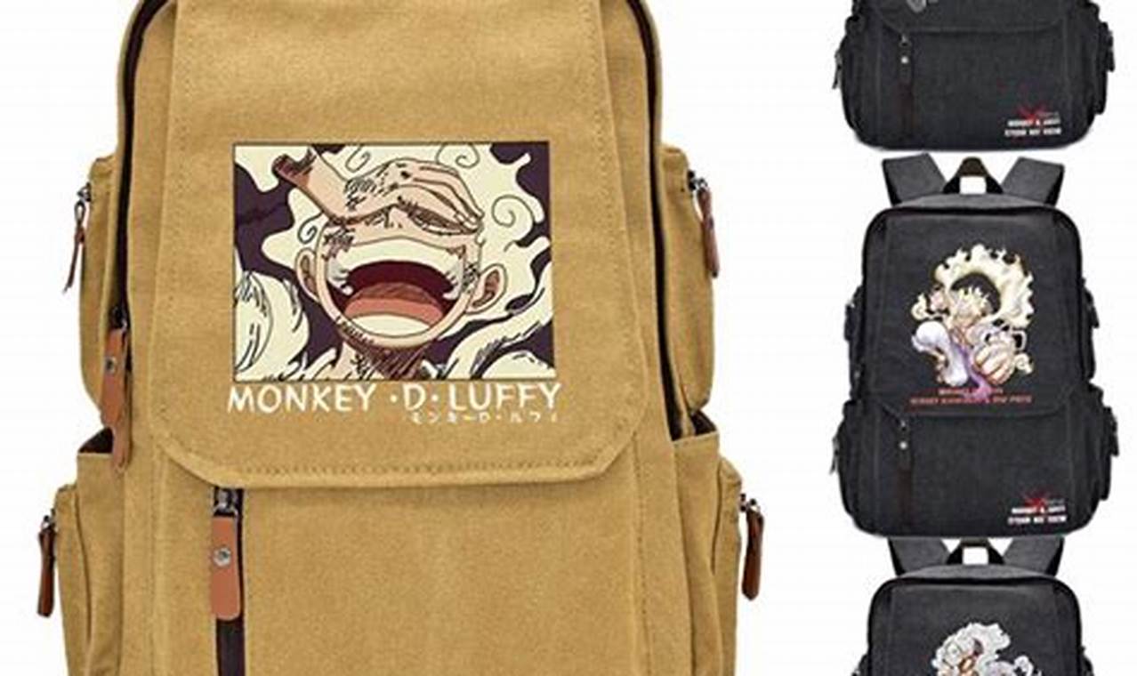 The Ultimate One Piece Backpack for Anime Backpackers! | Ultimate Backpack Traveler Guide: Tips, Destinations & Budget Hacks